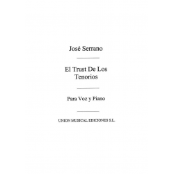 El trust de los tenorios: humorada - José Serrano