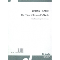 The Prince of Denmark's March - Jeremiah Clarke