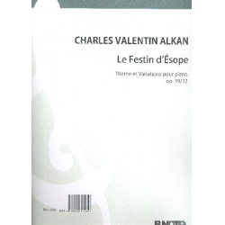 Le festin d'Ésope op.39,12 - Charles Henri Valentin Alkan