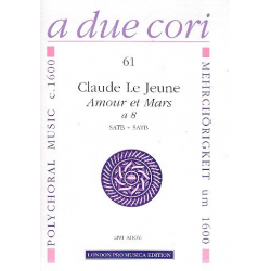 Amour et Mars à 8 für doppelchöriges - Claude Le Jeune