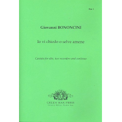Io vi chiedo o selve amene für - Giovanni Bononcini