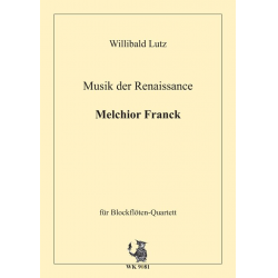Musik der Renaissance - Melchior Franck - Melchior Franck
