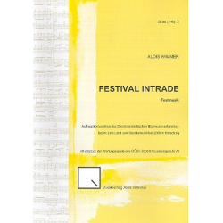 Festival Intrade op.44 für Blasorchester -Alois Wimmer