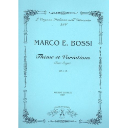 Thème et variations op.115 pour orgue - Marco Enrico Bossi