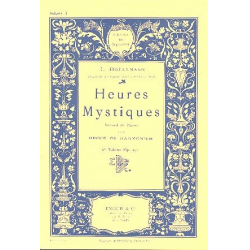 Heures mystiques vol.1 op.29 - Léon Boellmann