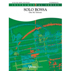 Solo Bossa für Flügelhorn und Klavier -Otto M. Schwarz