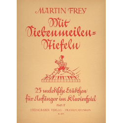 Mit Siebenmeilenstiefeln Band 2 - Martin Alfred Frey