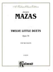 Mazas: Twelve Little Duets; Op, 70 - Jacques Mazas