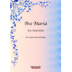 Ave Maria (10x) SSA/Organ - Flor Peeters