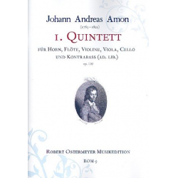 Quintett op.110 für Horn, Flöte, Violine, Viola - Johann Andreas Amon