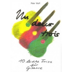 Un deux trois 10 leichte Trios - Peter Wulff