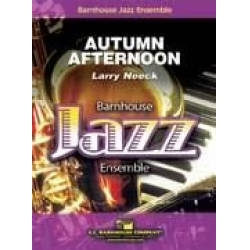 Autumn Afternoon - Larry Neeck