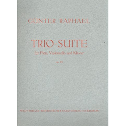 Trio-Suite op.44 für Flöte, - Günter Albert Rudolf Raphael