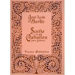 Sueno con Caballos für Gitarre - José Luis Merlin