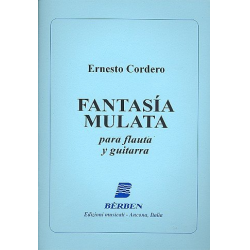 Fantasia mulata für Flöte und Gitarre - Ernesto Cordero