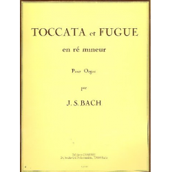 Toccata et fugue en ré mineur - Johann Sebastian Bach