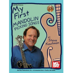 My first Mandolin Picking Songs (+CD) - Steve Kaufman