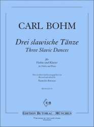 3 slawische Tänze - Carl Bohm