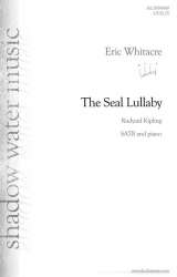The Seal Lullaby (SATB) - Eric Whitacre