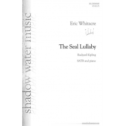 The Seal Lullaby (SATB) -Eric Whitacre