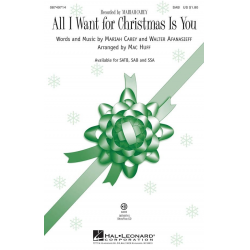 All I want for Christmas (SAB) - Mariah Carey & Walter Afanasieff / Arr. Mac Huff