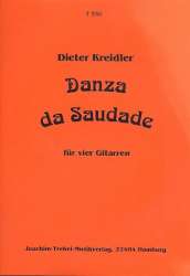 Danza de Saudade für 4 Gitarren - Dieter Kreidler