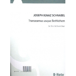 Transeamus usque Bethlehem -Joseph Ignaz Schnabel
