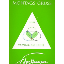 Montags-Gruß (Eva-Gruß) vom Montag aus Licht - Karlheinz Stockhausen