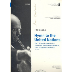 Hymn to the United Nations - Pablo (Pau) Casals
