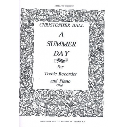 A Summer Day - Christopher Ball