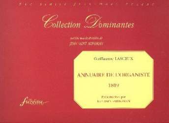 Annuaire de l'organiste - Guillaume Lasceux
