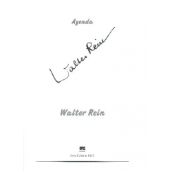 Agenda Walter Rein Werke für Gesang und/oder Chor - Walter Rein