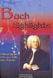 Bach Highlights - Johann Sebastian Bach