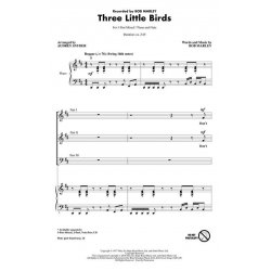 Three Little Birds -Bob Marley / Arr.Audrey Snyder