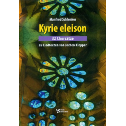 Kyrie eleison - Manfred Schlenker