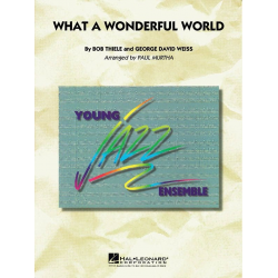 What A Wonderful World - George David Weiss & Bob Thiele / Arr. Paul Murtha