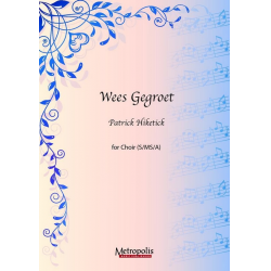 Wees gegroet (10x) SSA/Piano - Patrick Hiketick