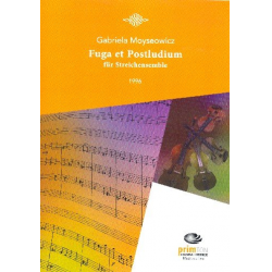 Fuga et Postludium - Gabriela Moyseowicz