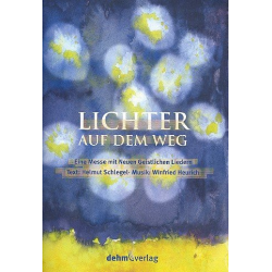 Lichter auf dem Weg für gem Chor, - Winfried Heurich