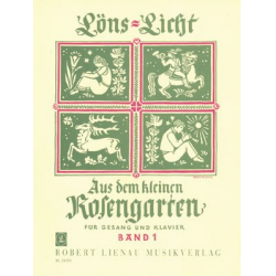 Aus dem kleinen Rosengarten -Ernst Licht