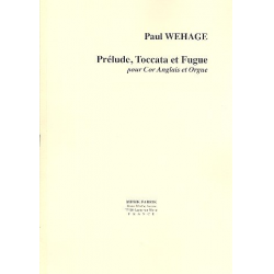 Prélude, toccata et fugue - Paul Wehage