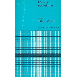 Musiksoziologie - Tibor Kneif