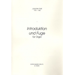 Introduktion und Fuge für Orgel - Joseph Joachim Raff
