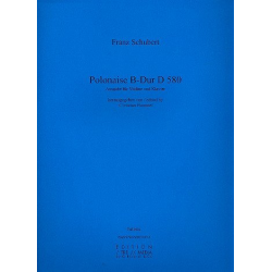 Polonaise B-Dur D580 für Violine und -Franz Schubert