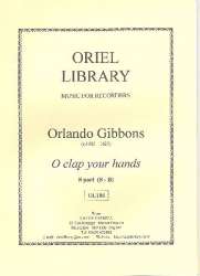 O clap your Hands for 8-part recorder ensemble (SSAATTBB) - Orlando Gibbons / Arr. Cathy Gaskell