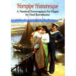 HORNPIPE HUMORESQUE A NAUTICAL - Noel Rawsthorne