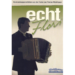 Echt Flori - Florian Michlbauer