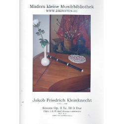 Sonate D-Dur op.2,3 für 2 Traversflöten - Jakob Friedrich Kleinknecht