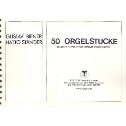 50 Orgelstücke zu Liedern des - Gustav Biener