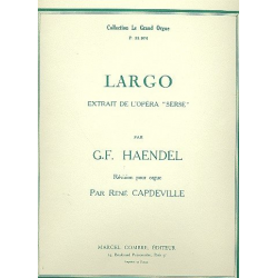 Largo pour orgue - Georg Friedrich Händel (George Frederic Handel)